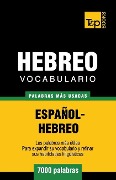 Vocabulario Español-Hebreo - 7000 palabras más usadas - Andrey Taranov