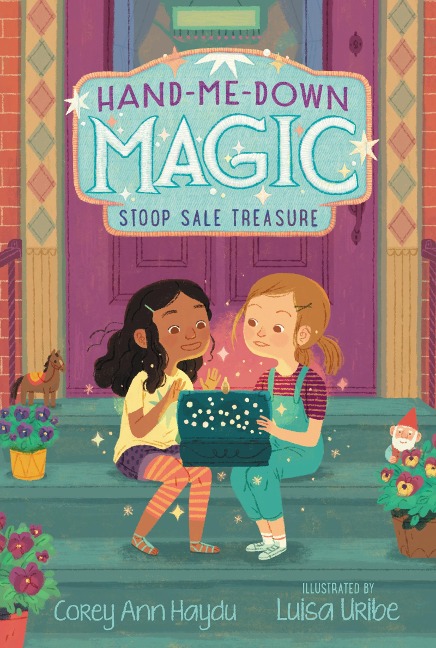 Hand-Me-Down Magic #1: Stoop Sale Treasure - Corey Ann Haydu