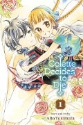 Colette Decides to Die, Vol. 1 - Alto Yukimura