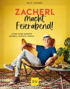 Cover-Bild zum Titel 'Zacherl macht Feierabend!' von 'Ralf Zacherl'