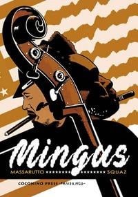Mingus - Flavio Massarutto, Squaz