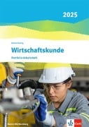 Cover-Bild zum Titel 'Wirtschaftskunde. Portfolio-Arbeitsheft (perforiert und gelocht). Ausgabe Baden-Württemberg 2025' von ''