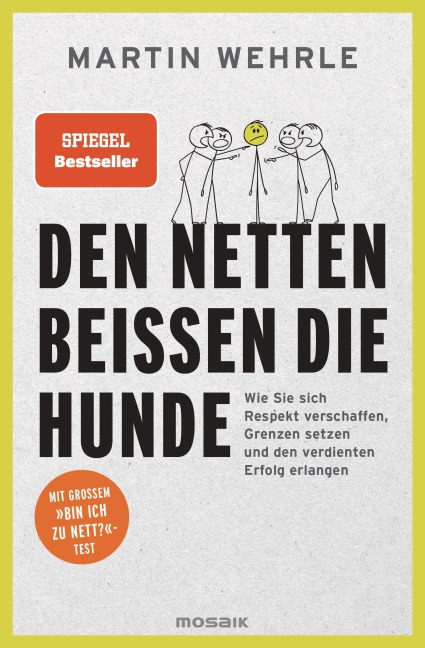 Den Netten beißen die Hunde - Martin Wehrle