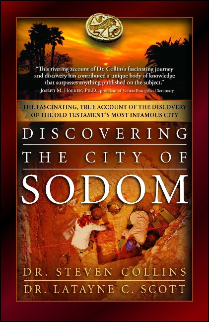 Discovering the City of Sodom - Steven Collins, Latayne C. Scott