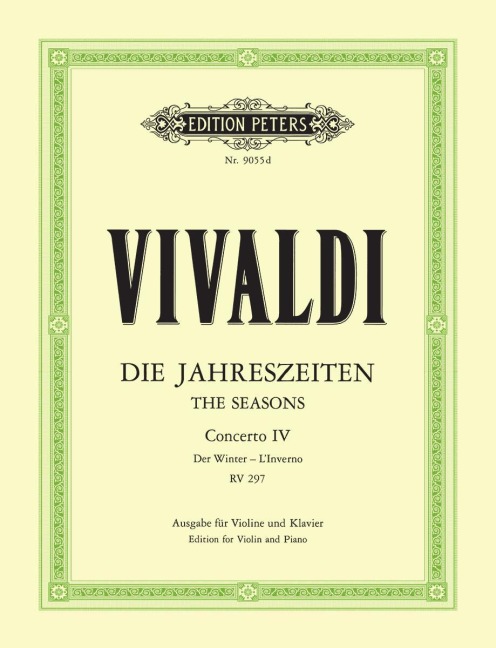 Die vier Jahreszeiten: Konzert für Violine, Streicher und Basso continuo f-Moll op. 8 Nr. 4 RV 297 "Der Winter" - Antonio Vivaldi