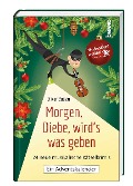 Cover-Bild zum Titel 'Morgen, Diebe, wird's was geben' von 'Oliver Buslau'