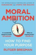 Cover-Bild zum Titel 'Moral Ambition' von 'Rutger Bregman'