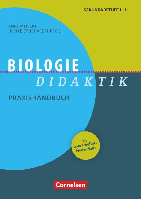 Fachdidaktik - Biologie-Didaktik - Anke Meisert, Ulrike Spörhase, Christoph Thyssen, Holger Weitzel, Petra Lindemann-Matthies