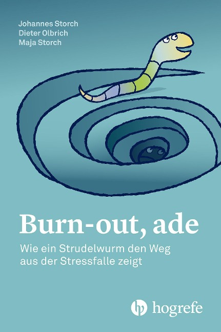 Burn-out, ade - Dieter Olbrich, Johannes Storch, Maja Storch