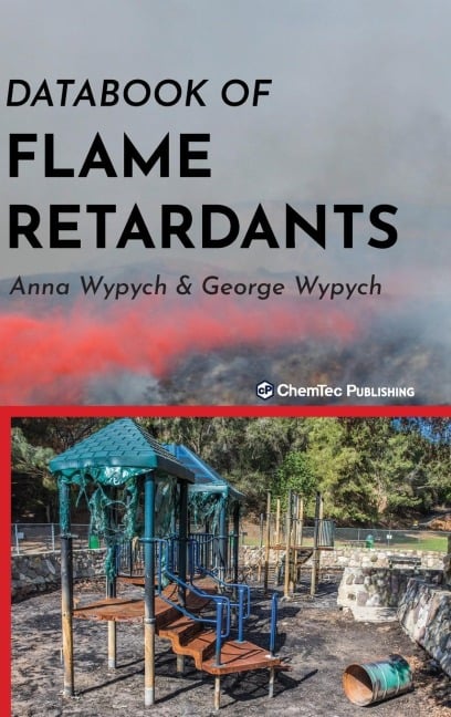 Databook of Flame Retardants - Anna Wypych, George Wypych