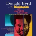 The Jazz Funk Collection (3CD Digipak) - Donald And The Blackbyrds Byrd