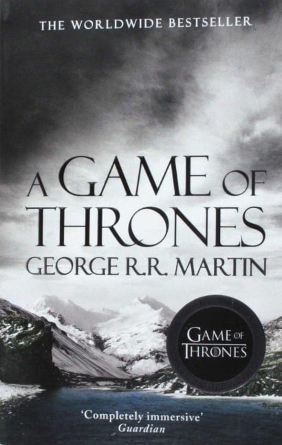 A Song of Ice and Fire 01. A Game of Thrones - George R. R. Martin