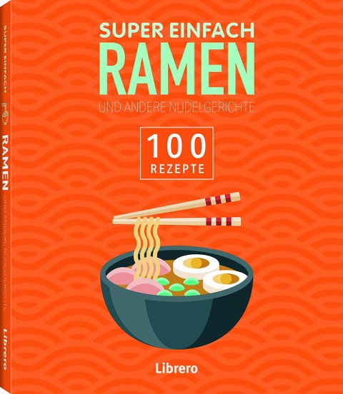 Super Einfach Ramen - 