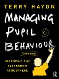 Cover-Bild zum Titel 'Managing Pupil Behaviour' von 'Terry Haydn'