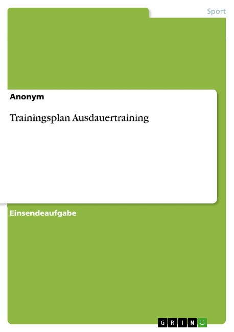 Trainingsplan Ausdauertraining - 