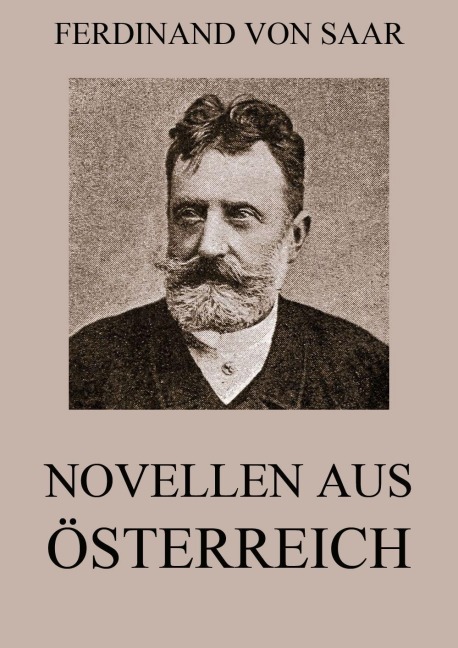 Novellen aus Österreich - Ferdinand Von Saar