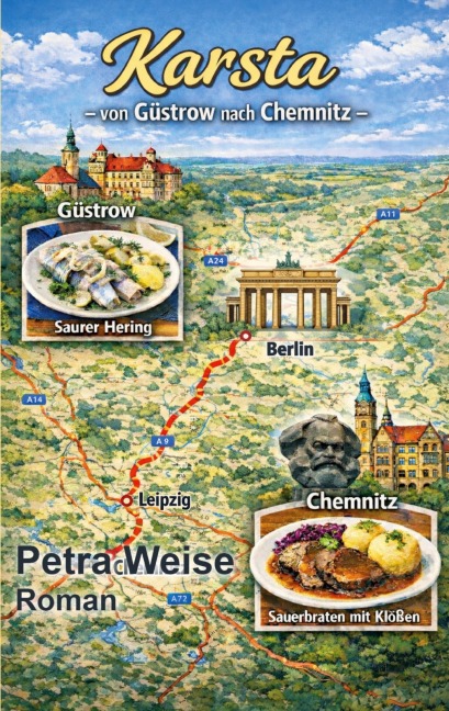 Karsta - von Güstrow nach Chemnitz - Petra Weise
