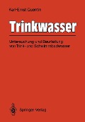 Cover-Bild zum Titel 'Trinkwasser' von 'Karl-Ernst Quentin'