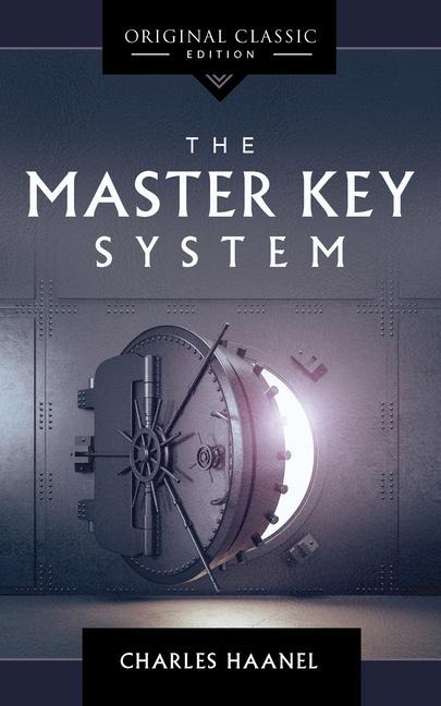 The Master Key System - Charles Haanel