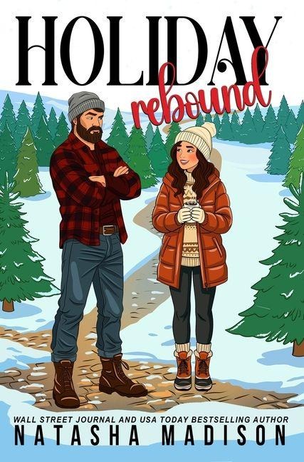 Holiday Rebound - Natasha Madison