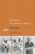 Cover-Bild zum Titel 'Uygarligin Kaynaklarina Dogru' von 'Onat Kutlar'