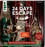 24 DAYS ESCAPE - Der Escape Room Adventskalender: Scrooge und die verlorene Weihnachtsgeschichte. SPIEGEL Bestseller Autor - Yoda Zhang