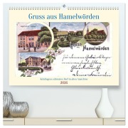 Cover-Bild zum Titel 'Gruss aus Hamelwörden - Kehdingens schönstes Dorf in alten Ansichten (hochwertiger Premium Wandkalender 2026 DIN A2 quer), Kunstdruck in Hochglanz' von 'Henning von Löwis of Menar'