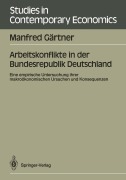 Cover-Bild zum Titel 'Arbeitskonflikte in der Bundesrepublik Deutschland' von 'Manfred Gärtner'