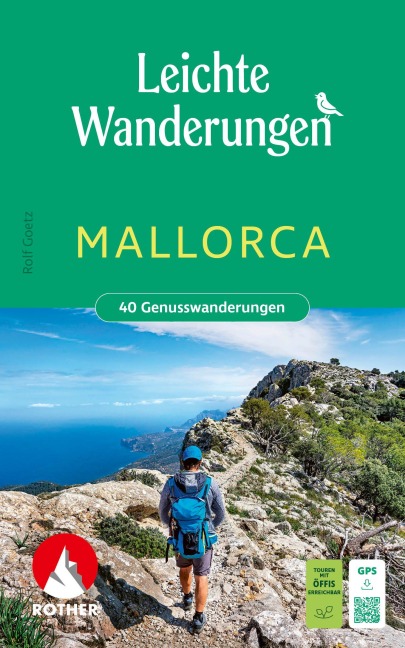 Leichte Wanderungen Mallorca. 40 Genusswanderungen - Rolf Goetz