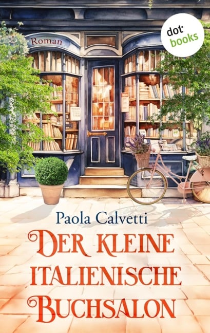 Der kleine italienische Buchsalon - Paola Calvetti