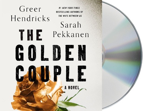 The Golden Couple - Greer Hendricks, Sarah Pekkanen