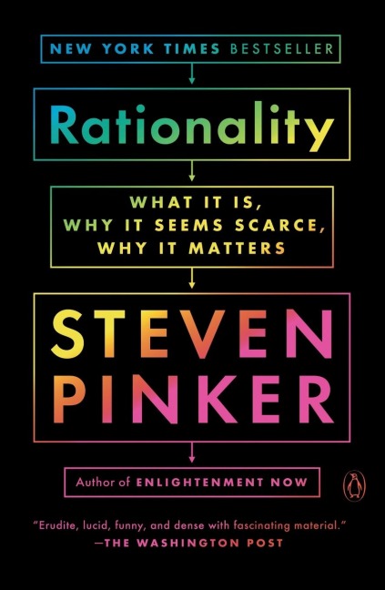 Rationality - Steven Pinker