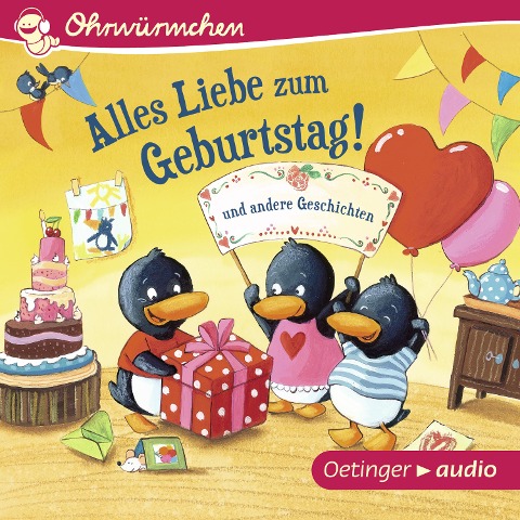 Alles Liebe zum Geburtstag! und andere Geschichten - Anke Knefel, Susanne Lütje, Alexander Steffensmeier, Steffen Walentowitz, Iris Wewer