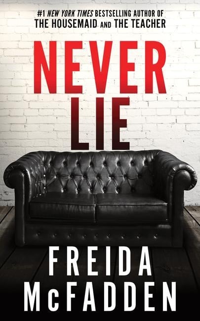 Never Lie - Freida McFadden