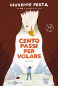 Cover-Bild zum Titel 'Cento passi per volare' von 'Giuseppe Festa'
