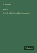Cover-Bild zum Titel 'Marco' von 'M. Mélesville'