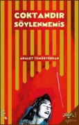 Cover-Bild zum Titel 'Coktandir Söylenmemis' von 'Adalet Temürtürkan'