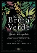 Cover-Bild zum Titel 'La Bruja Verde' von 'Arin Murphy-Hiscock'