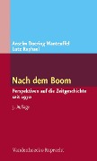 Cover-Bild zum Titel 'Nach dem Boom' von 'Lutz Raphael, Anselm Doering-Manteuffel'