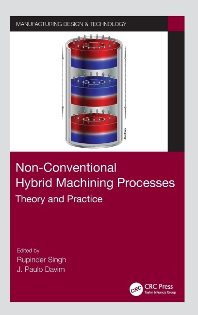 Non-Conventional Hybrid Machining Processes - 