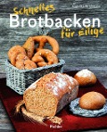 Cover-Bild zum Titel 'Schnelles Brotbacken für Eilige' von 'Angelika Kirchmaier'