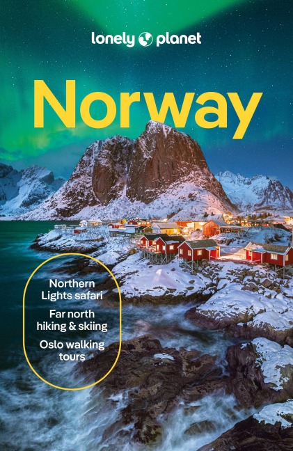 Lonely Planet Norway - Gemma Graham, Hugh Francis Anderson, Anthony Ham, Annika Hipple