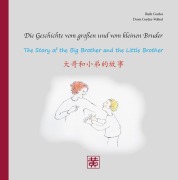 Cover-Bild zum Titel 'Die Geschichte vom großen und vom kleinen Bruder' von 'Ruth Cordes'