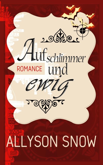 Auf schlimmer und ewig - Allyson Snow