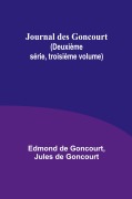 Cover-Bild zum Titel 'Journal des Goncourt (Deuxième série, troisième volume)' von 'Edmond De Goncourt'