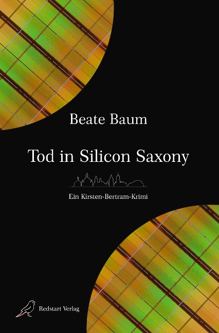 Tod in Silicon Saxony - Beate Baum