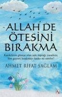 Allah de Ötesini Birakma - Ahmet Rifat Saglam
