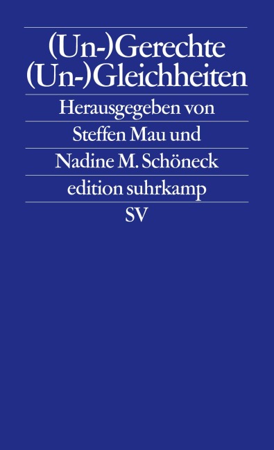 (Un-)Gerechte (Un-)Gleichheiten - 