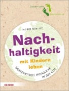 Cover-Bild zum Titel 'Nachhaltigkeit mit Kindern leben' von 'Ingrid Miklitz'