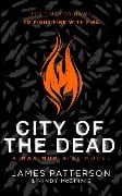 Cover-Bild zum Titel 'City of the Dead: A Maximum Ride Novel' von 'James Patterson'